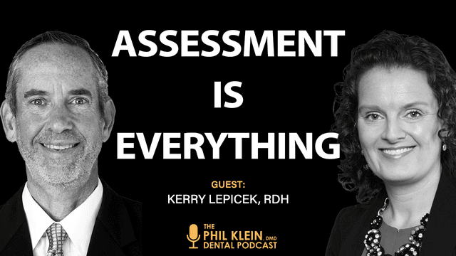 Assessment is the Key to Unlock Your Periodontal Toolbox