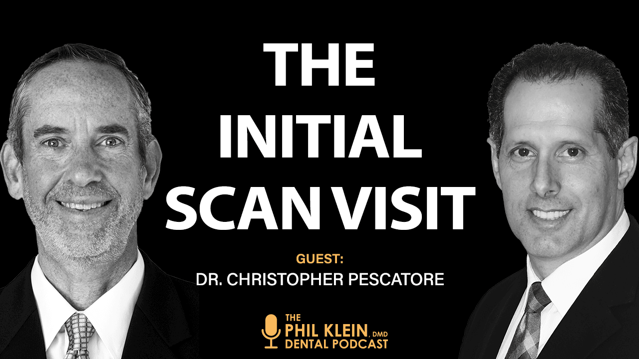 The Initial Scan Visit: Building Strong Patient Relationships Digitally