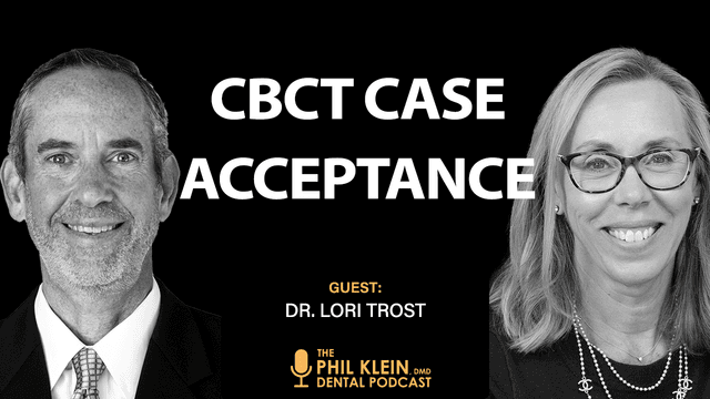 Revolutionizing Case Acceptance with CBCT and Motivational Interviewing