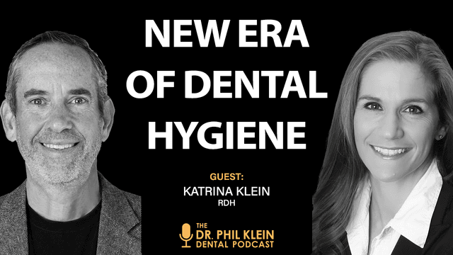 Scaling Up: The New Era of Dental Hygiene with Katrina Klein