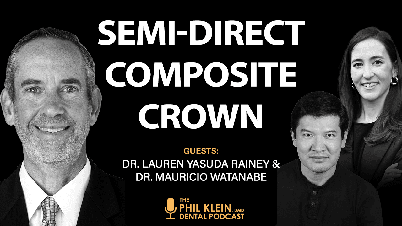 The Semi-Direct Composite Crown: Artistic, Conservative, and Chairside in 30 Minutes