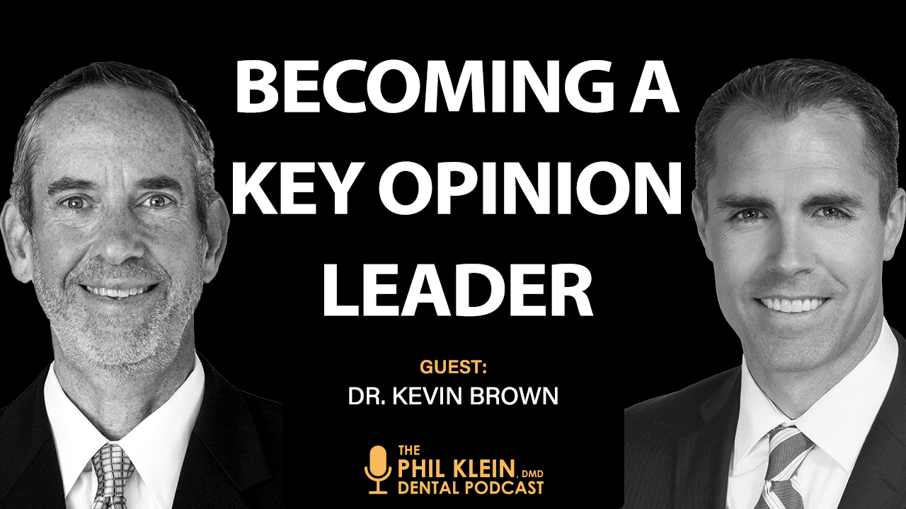 Balancing Dentistry and Influence: How to Build a Career as a KOL