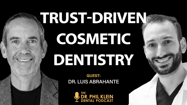 How a 31-Year-Old Dentist Built Trust, Case Acceptance, and a Fee-for-Service Cosmetic Practice