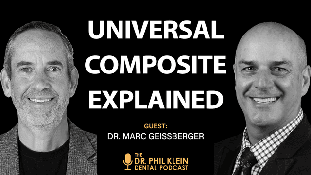 Universal Composites with Dr. Marc Geissberger: What Dentists Need to Know