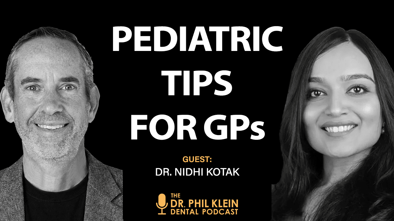 Practical Pediatric Dentistry Tips for GPs
